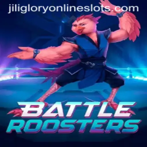 BattleRoosters: The Ultimate Gaming Experience with Jiliglory