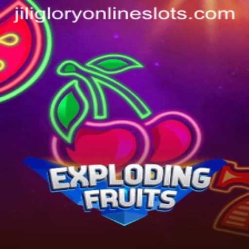 ExplodingFruits: A Delightful Dive into the Juicy World of Jiliglory