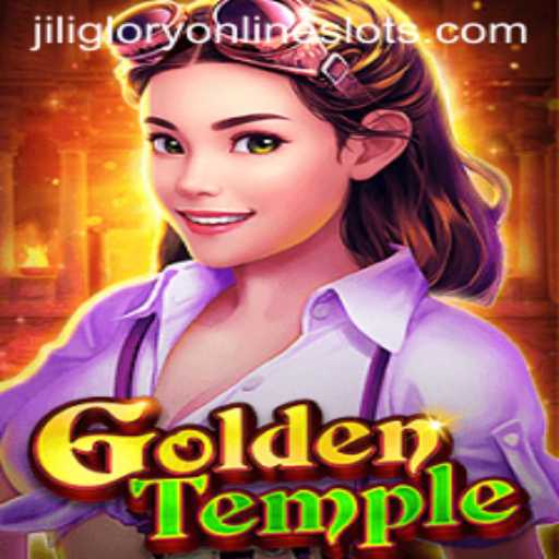 Exploring the Enigmatic World of GoldenTemple and Unveiling the Secrets of Jiliglory