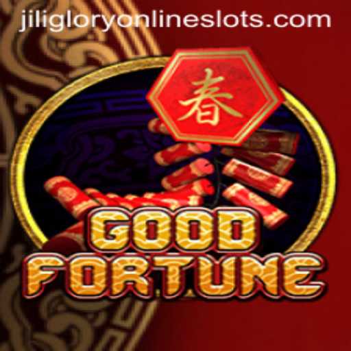 Diving into the Thrilling World of 'GoodFortune' with Jiliglory Insights