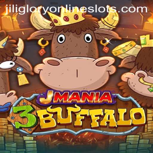 Unveiling JMania3Buffalo: A Thrilling Adventure with Jiliglory