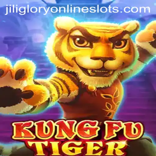 Exciting Adventures Await in KungFuTiger: The Jiliglory Phenomenon