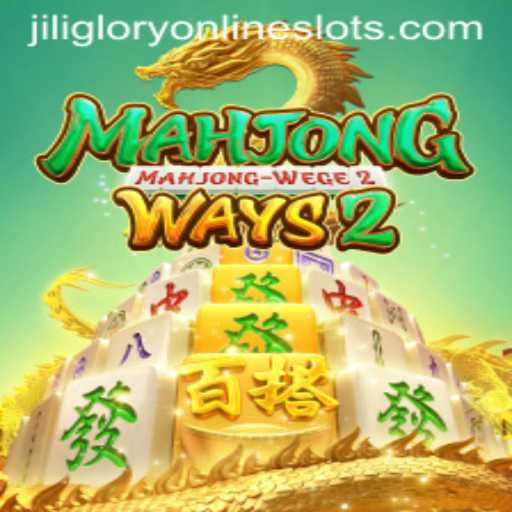 MahjongWays2 and Jiliglory: A Modern Twist on a Timeless Classic