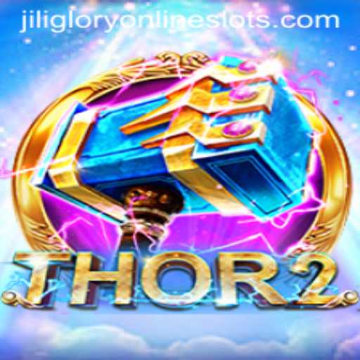 Explore the Marvelous Adventure of Thor2: A Journey into the World of Jiliglory